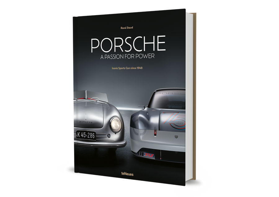 Porsche - A Passion for Power av René Staud